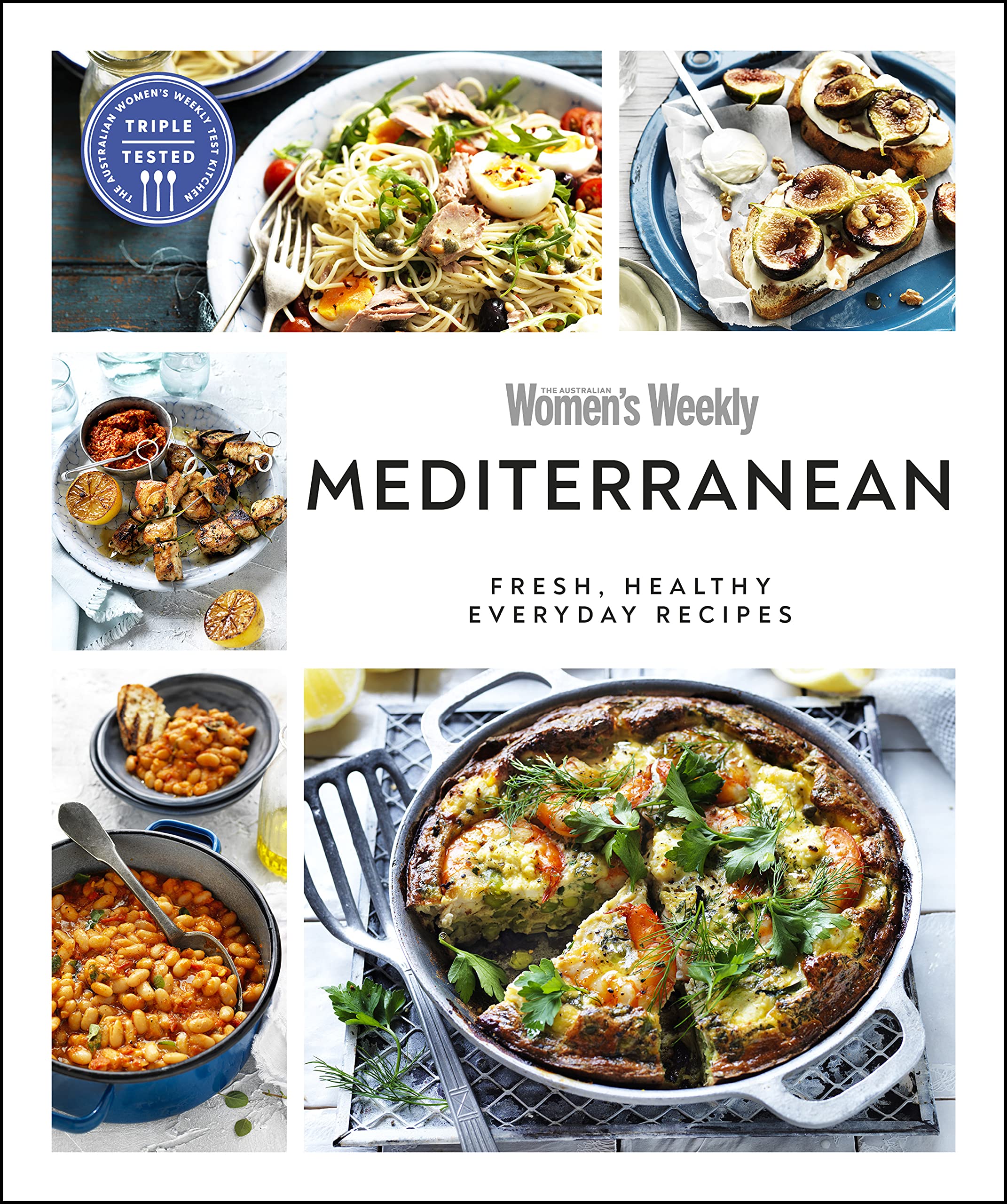 Mediterranean: Fresh, Healthy Everyday Recipes (Kindle Edition)