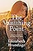 The Vanishing Point by Elizabeth Brundage
