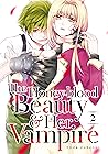 The Honey-blood Beauty & Her Vampire, Vol. 2 by Toma Fuyuori