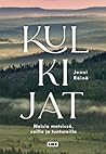Kulkijat – Naisia...