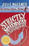 Strictly Murder by Julie Wassmer