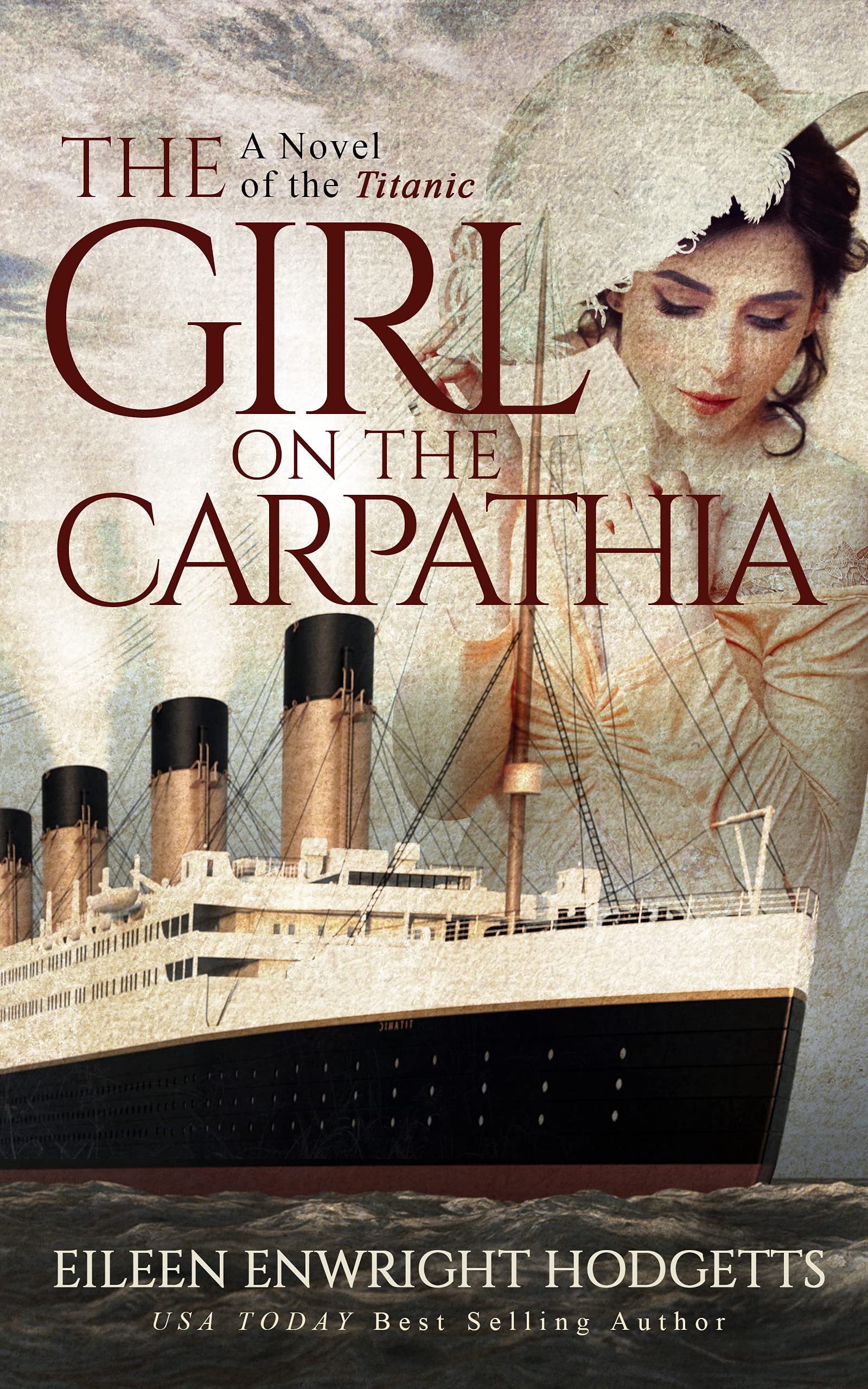 The Girl on the Carpathia : A Novel of the Titanic (Kindle Edition)
