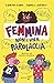 Femmina non è una parolaccia by Carolina Capria
