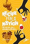 Recipe For A Nation (Seborga Series Book 3)