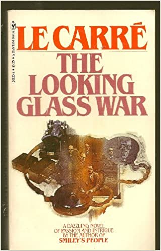 The Looking Glass War
