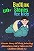 Bedtime Stories for kids: 6...