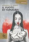 Il vuoto di Yamauba by Emanuela A. Imineo