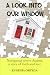 A Look Into Our Window: Navigating severe Autism, a story of faith and love