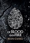 Of Blood And Fire