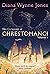 The Chronicles of Chrestomanci, Vol. I by Diana Wynne Jones