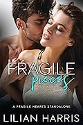 Fragile Pieces