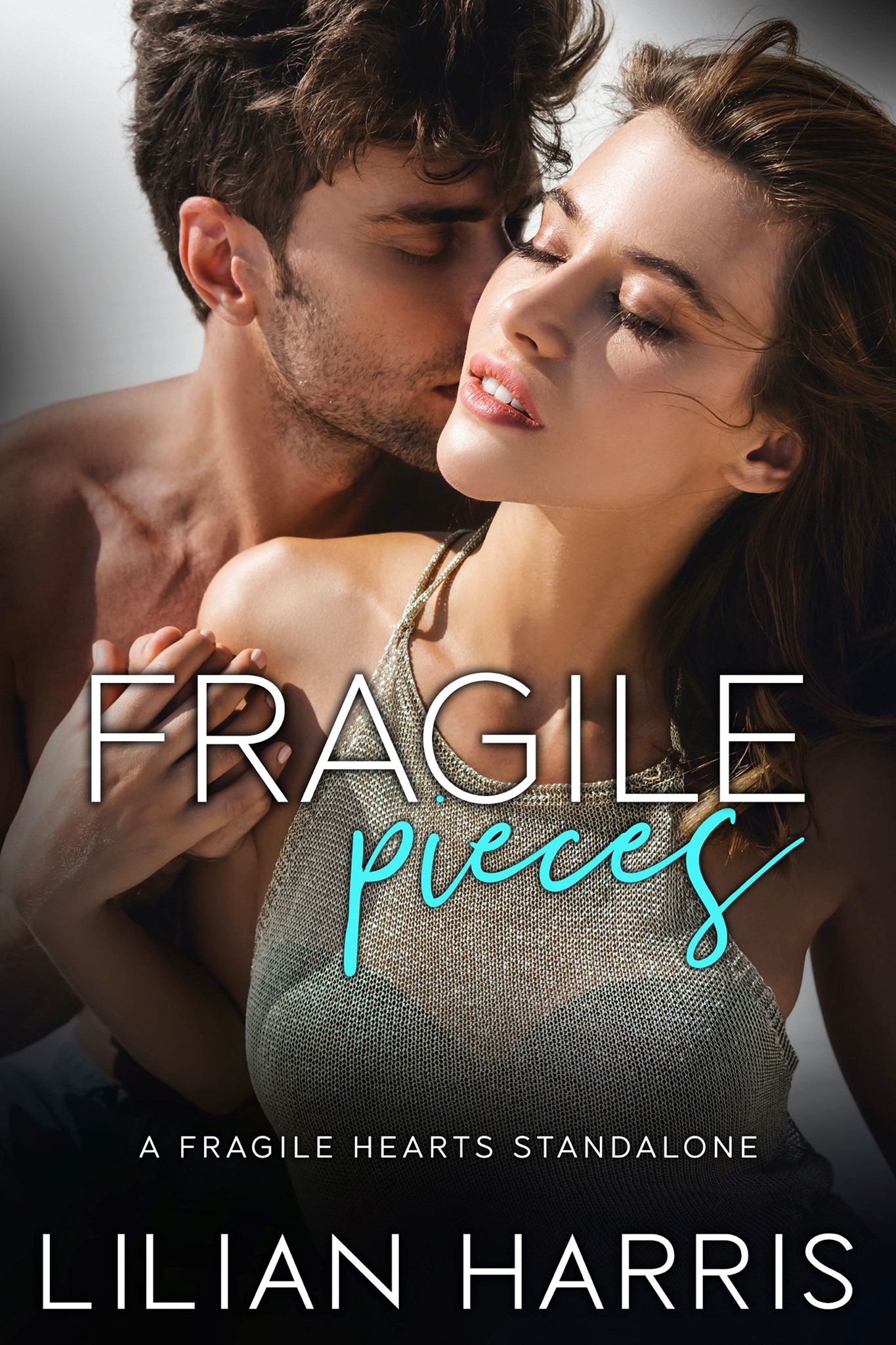 Fragile Pieces (Fragile Hearts, #4)