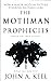 The Mothman Prophecies