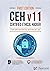 CEH - Certified Ethical Hacker v11 : Study Guide with Practice Questions and Labs