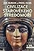 Civilizace starověkého stře...