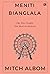 Meniti Bianglala by Mitch Albom