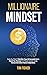 Millionaire Mindset: Enable...