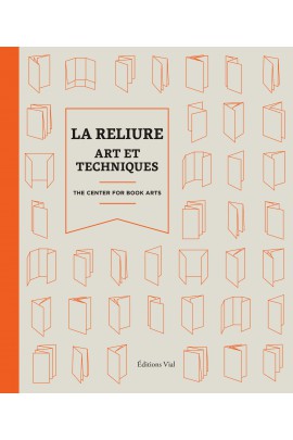La reliure: art et techniques