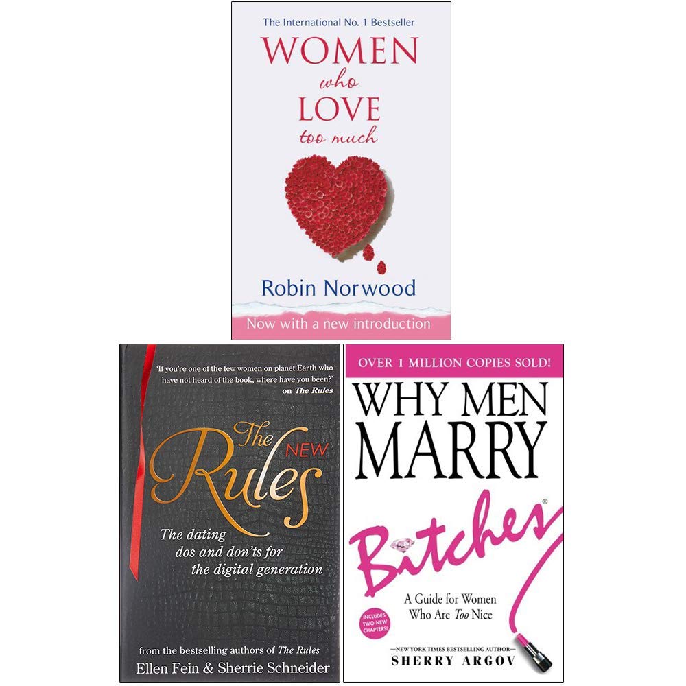 Women Who Love Too Much, The New Rules, Why Men Marry Bitches 3 Books Collection Set (Paperback)