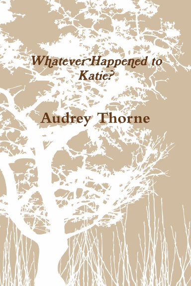 Whatever Happened to Katie?