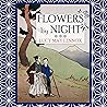 Flowers by Night by Lucy May Lennox