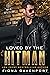Loved by the Hitman (Black ...