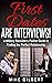 First Dates Are Interviews!: A Military Recruiter's Pocket Guide to Finding the Perfect Relationship