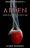 Aiden by Jasmín  Martínez