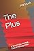 The Plus: It Wasn't the Normal Kind of Armageddon