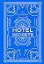 The Luxury Collection: Hotel Secrets