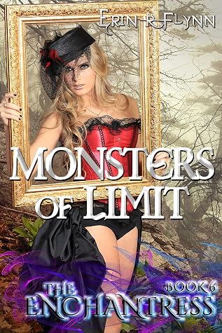 Monsters of Limit (The Enchantress, #6)