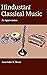 Hindustani Classical Music:...