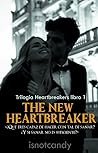 The New Heartbreaker (Trilogía Heartbreakers #1)