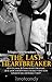 The Last Heartbreaker (Trilogía Heartbreakers #3)