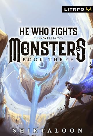 He Who Fights with Monsters 3 by Shirtaloon book cover
