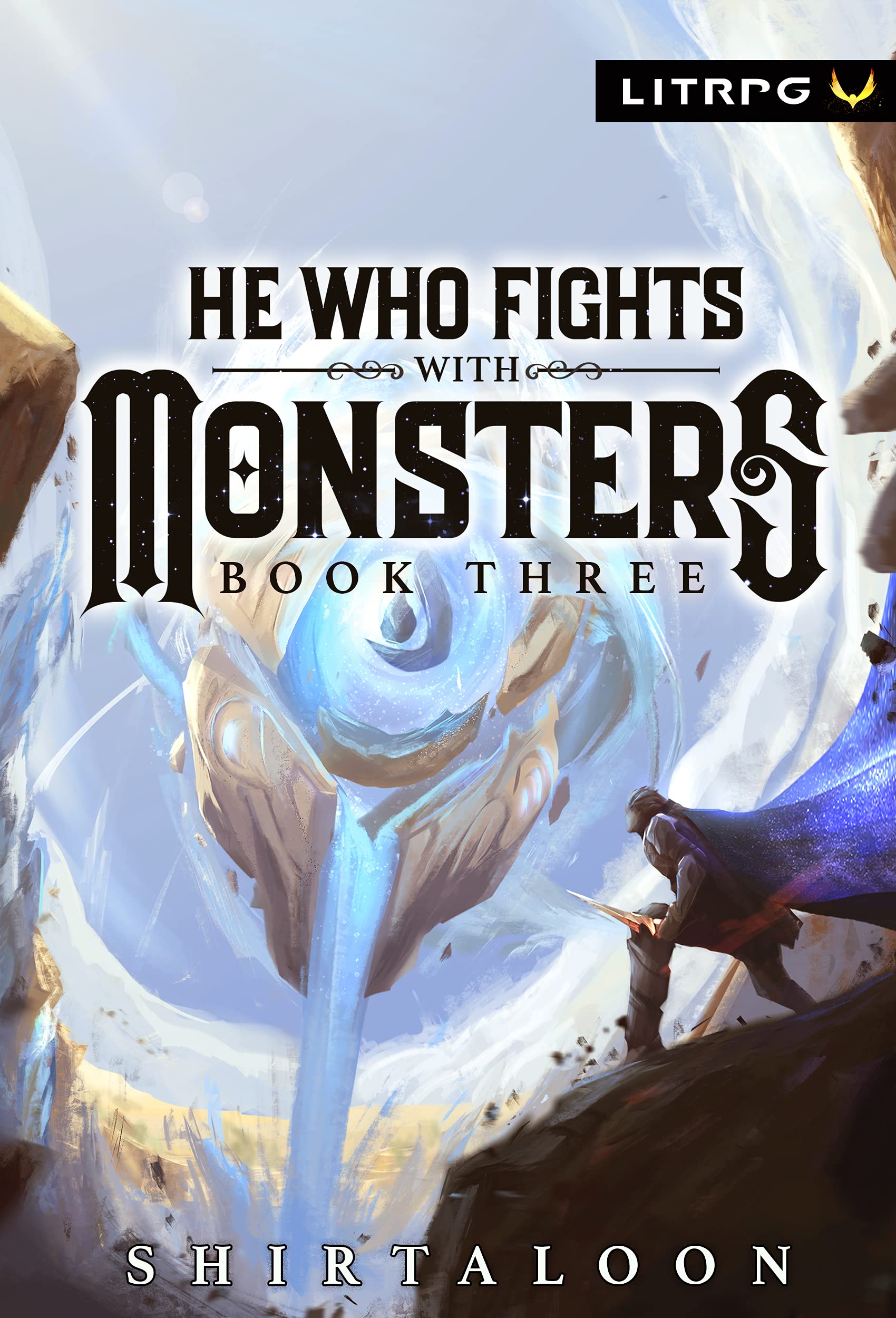 He Who Fights with Monsters 3 (He Who Fights with Monsters, #3)