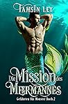 Die Mission des Meermannes by Tamsin Ley