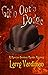 Git'n Out'a Dodge: A Maurice Bordeau Murder Mystery (Santa Fe Trail Series Book 2)