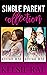 Single Parent Romance Collection