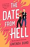 The Date from Hell by Gwenda Bond