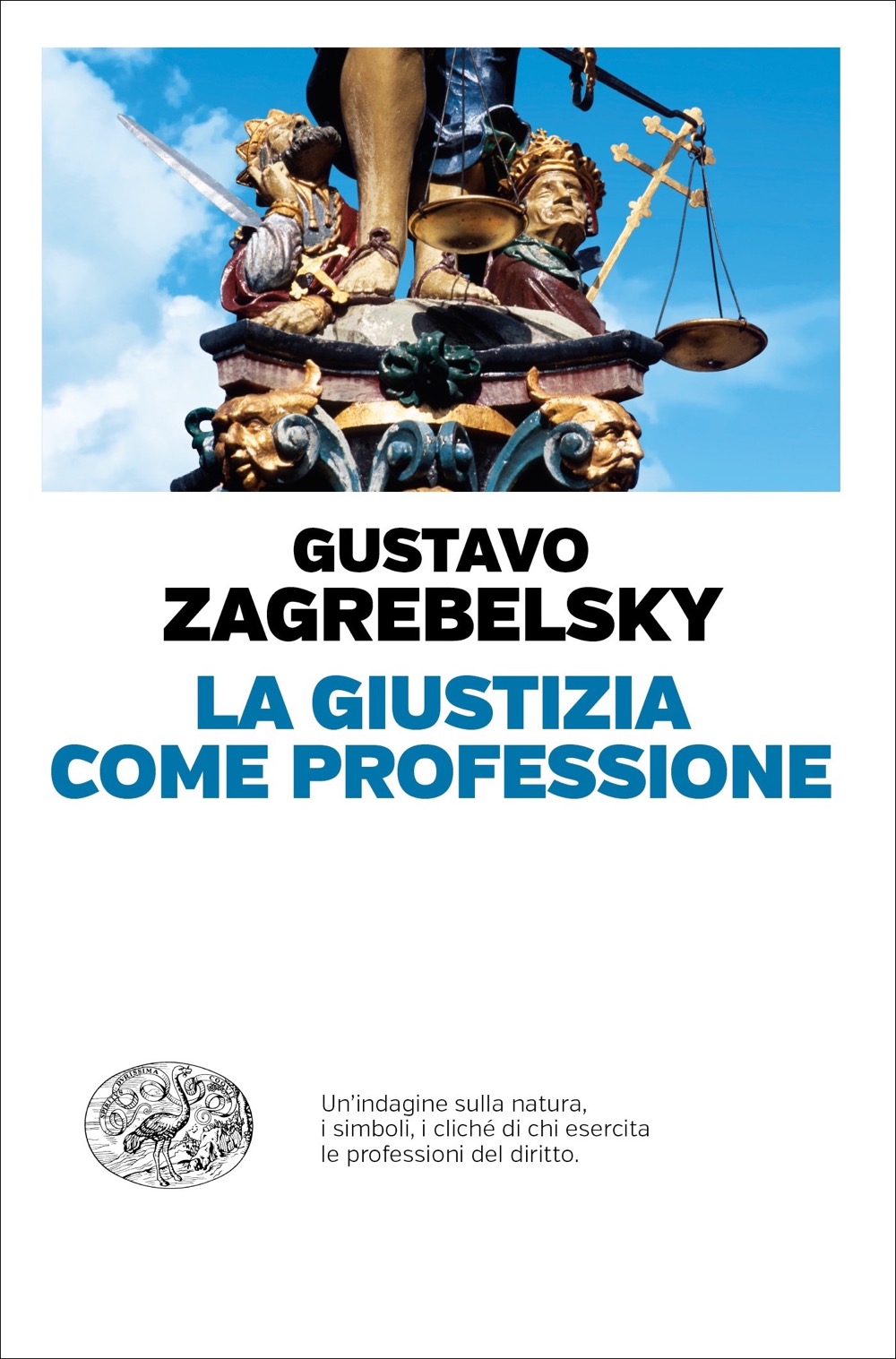 La Giustizia come professione (Paperback)