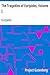The Tragedies of Euripides, Volume I