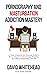 Pornography and Masturbation Addiction Mastery by David Whitehead