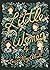 Little Women by Louisa May Alcott