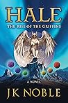 Hale: The Rise of the Griffins