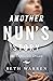 Another Nun’s Story: An Imp...