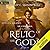 Relic of the Gods (The Echoes Saga, #3)
