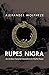 Rupes Nigra: An Archaeo-Fut...