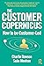 The Customer Copernicus: Ho...