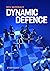 Dynamic Defence